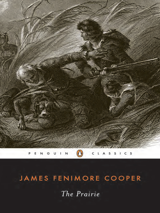 Title details for The Prairie by James Fenimore Cooper - Available